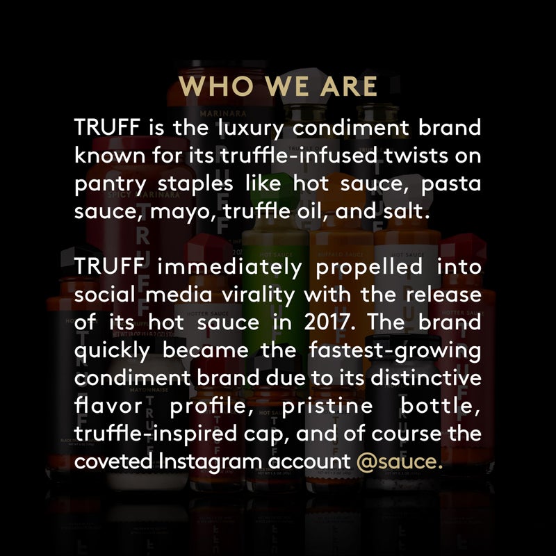TRUFF White Truffle Hot Sauce, Gourmet Hot Sauce with Ripe Chili Peppers, Agave Nectar, White Truffle Oil and Coriander, a Limited Flavor Experience in a Bottle, 6 Oz - Image 5